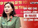 BÀI HỌC CHO NHỮNG LÃNH ĐẠO ĐI NGƯỢC VỚI LÒNG DÂN