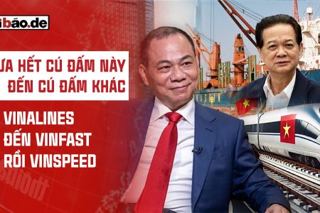 CHƯA HẾT CÚ ĐẤM NÀY ĐẾN CÚ ĐẤM KHÁC: VINALINES ĐẾN VINFAST RỒI VINSPEED 
