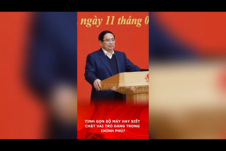 TINH GỌN BỘ MÁY HAY SIẾT CHẶT VAI TRÒ ĐẢNG TRONG CHÍNH PHỦ?