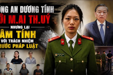 Công An dương tính với mai thuý nhưng lại âm tính với trách nhiệm trước pháp luật