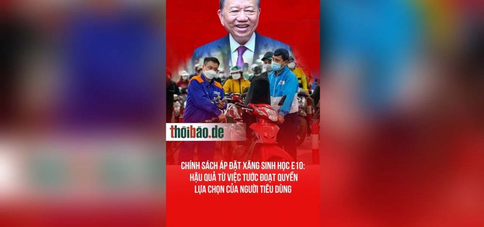 Chính sách áp đặt xăng sinh học E10: Hậu quả từ việc tước đoạt quyền lựa chọn của người tiêu dùng