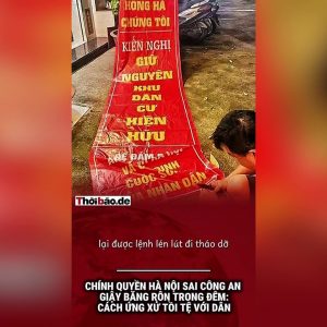 Chính quyền Hà Nội sai công an giật băng rôn trong đêm: Cách ứng xử tồi tệ với dân