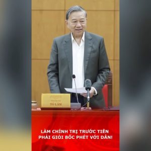 Làm chính trị trước tiên phải giỏi bốc phét với dân!