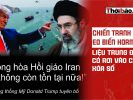 Chiến tranh eo biển Hormuz: liệu Trung Đông có rơi vào cảnh xóa sổ?