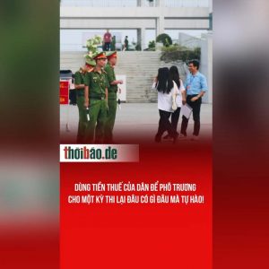 Dùng tiền thuế của dân để phô trương cho một kỳ thi lại đâu có gì đâu mà tự hào!