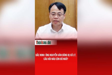 Bắc ninh: Ông Nguyễn Văn Dũng bị xử lý, câu hỏi nào còn bỏ ngỏ?