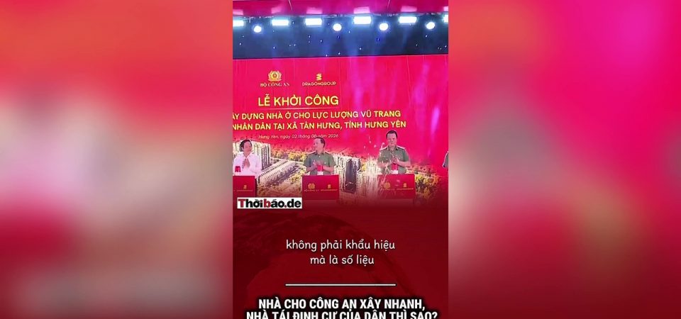 Nhà cho công an xây nhanh, nhà tái định cư của dân thì sao? 