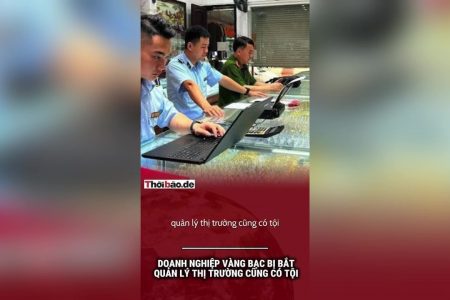Doanh nghiệp vàng bạc bị bắt, quản lý thị trường cũng có tội
