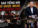 Vì sao tiếng nói chỉ được nghe khi có quyền lực?