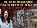 Bà Lâm Thị Phương Thanh đề xuất di dời 3 di tích để làm đường kết nối và doanh trại công an