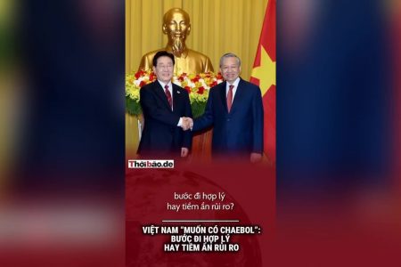 Việt Nam ‚muốn có chaebol‘: Bước đi hợp lý hay tiềm ẩn rủi ro?