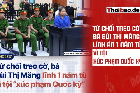 Từ chối treo cờ, bà Bùi Thị Măng lĩnh án 1 năm tù vì tội xúc phạm Quốc kỳ