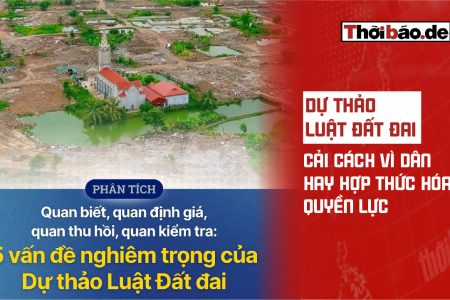 Dự thảo luật đất đai: Cải cách vì dân hay hợp thức hóa quyền lực