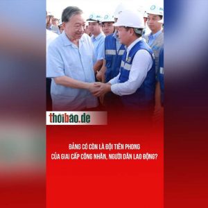 Đảng có còn là đội tiên phong của giai cấp công nhân, người dân lao động?