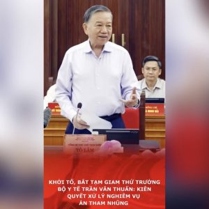 ตั้งข้อหาและสั่งให้รองรัฐมนตรีว่าการกระทรวงสาธารณสุข Trần Văn Thuấn ถูกคุมขังเพื่อสอบสวน: ความมุ่งมั่นอย่างแน่วแน่ในการจัดการกับคดีทุจริตอย่างเคร่งครัด