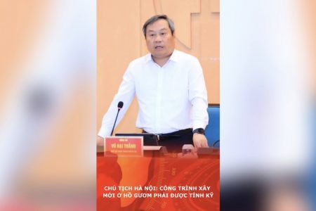 ハノイ市長:ホアンキエム湖での新建設プロジェクトは慎重に検討すべき