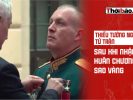 Thiếu tướng Nga tử trận sau khi nhận Huân chương Sao Vàng 