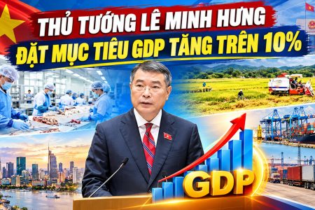 Thủ tướng Lê Minh Hưng đặt mục tiêu GDP tăng trên 10%