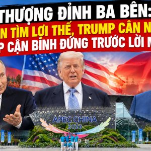 Thượng đỉnh ba bên: Putin tìm lợi thế, Trump cân nhắc, Tập Cận Bình đứng trước lời mời