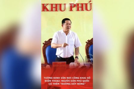 Tướng Đinh Văn Nơi công khai số điện thoại: Người dân Phú Quốc có thêm “đường dây nóng”